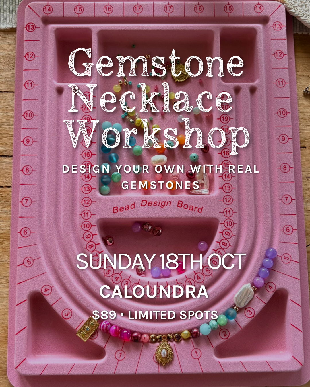 18th Oct | Caloundra | Gemstone Necklace Workshop