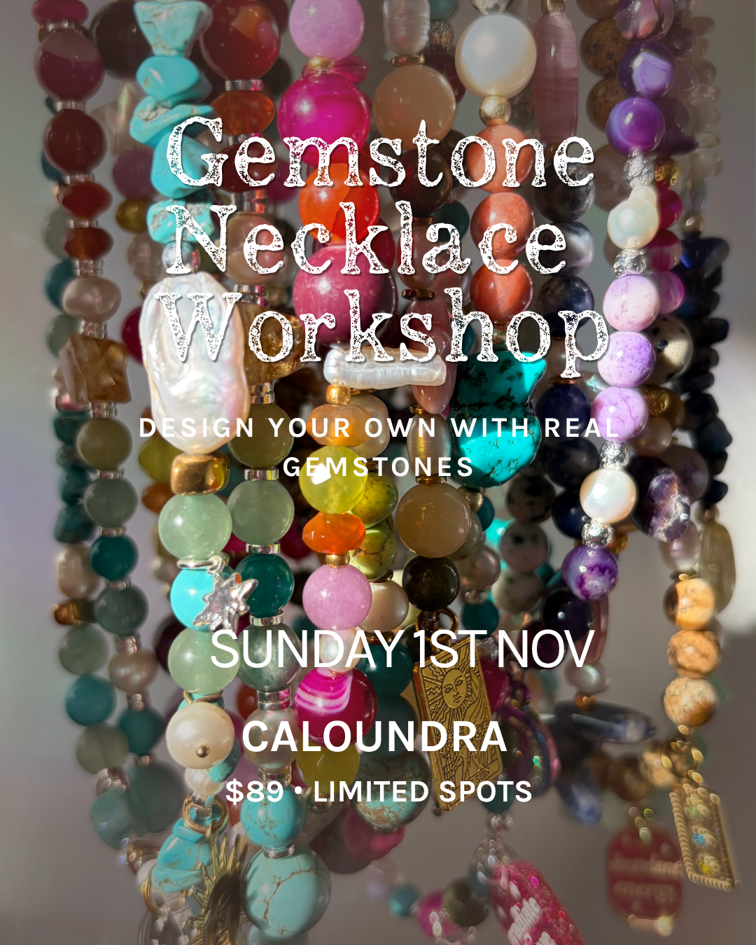 1st Nov | Caloundra | Gemstone Necklace Workshop