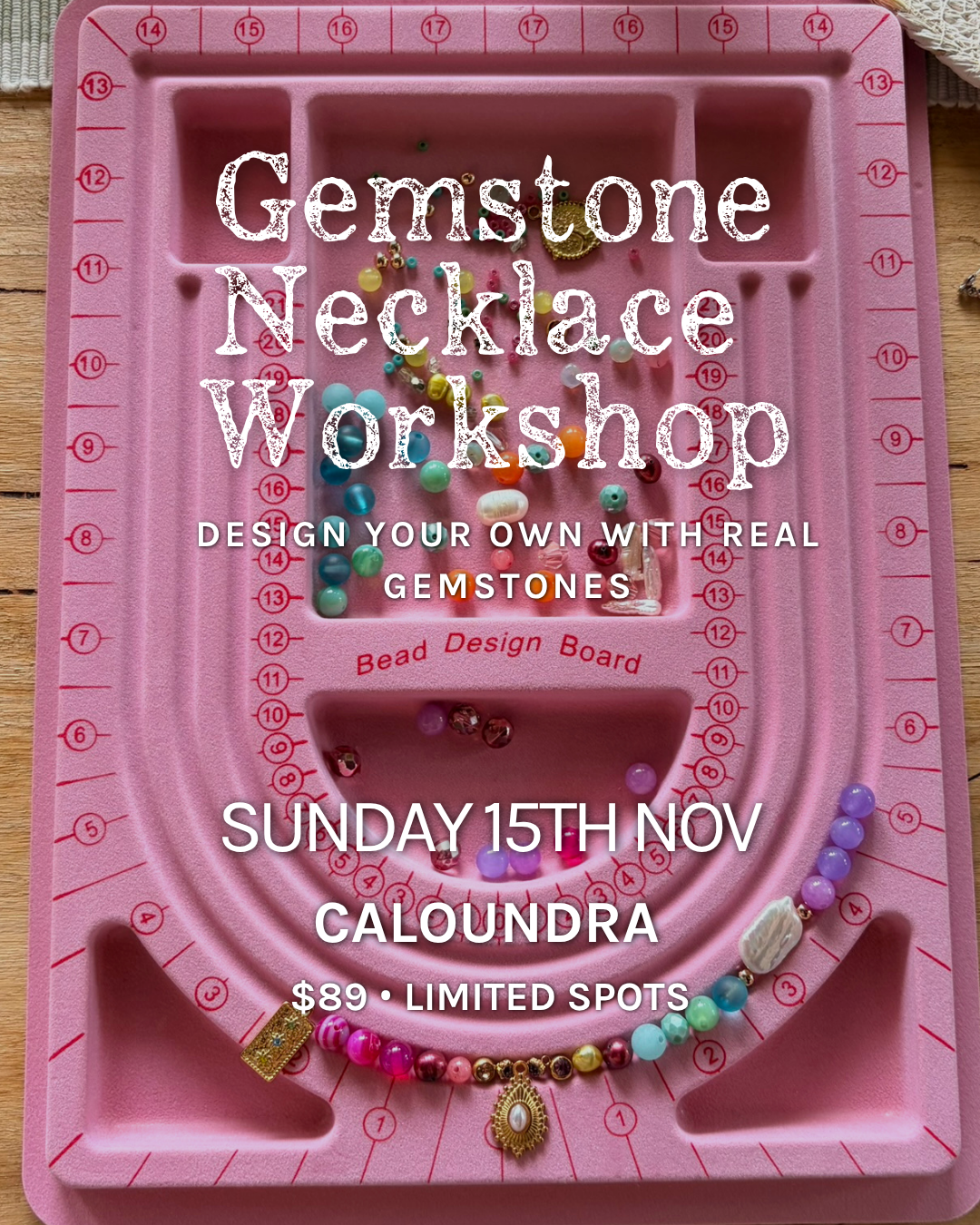 15th Nov | Caloundra | Gemstone Necklace Workshop
