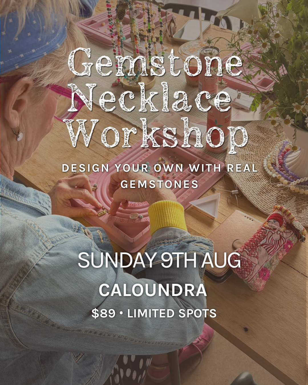 9th Aug | Caloundra | Gemstone Necklace Workshop